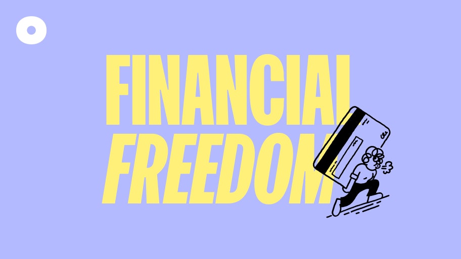 Financial Freedom in 2022