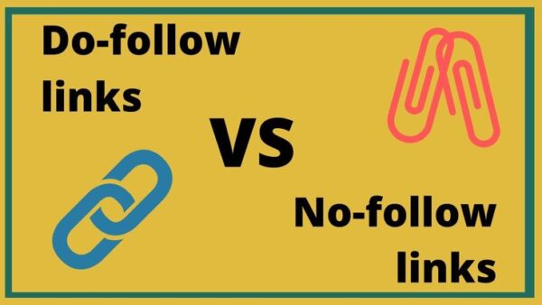 Dofollow Backlinks vs. Nofollow Backlinks – Complete Guide