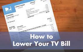 Lowering your Cable TV bills