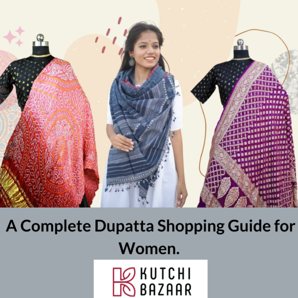 A Complete Dupatta Shopping Guide for Women. 