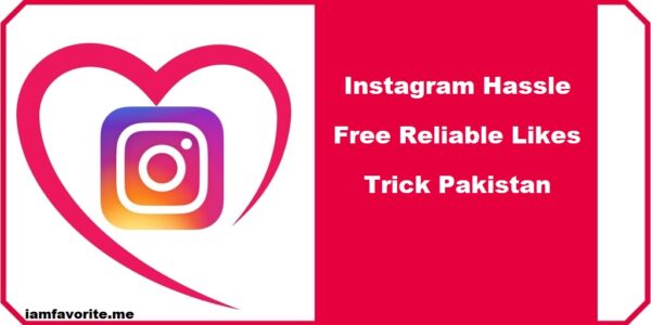 Instagram Hassle-Free Reliable Likes Trick