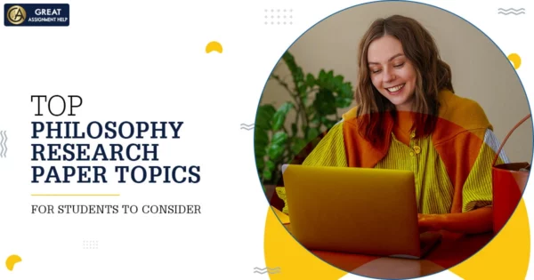 Top Philosophy Research Topics For Students To Consider