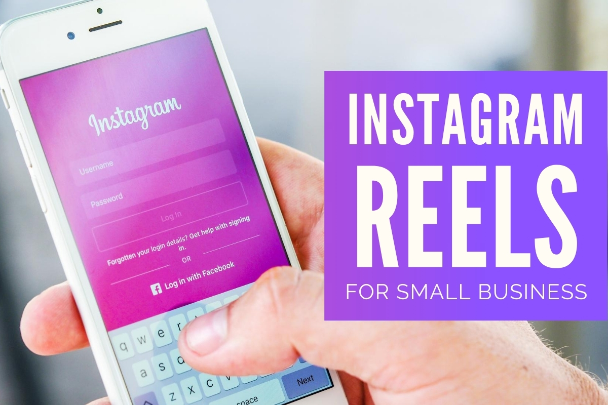Instagram Reels for your business