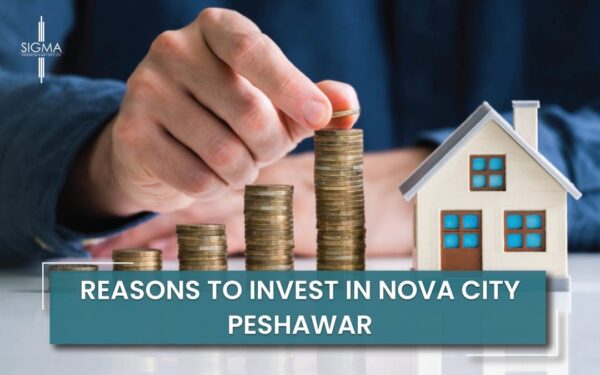 Reasons to Invest in Nova City Peshawar