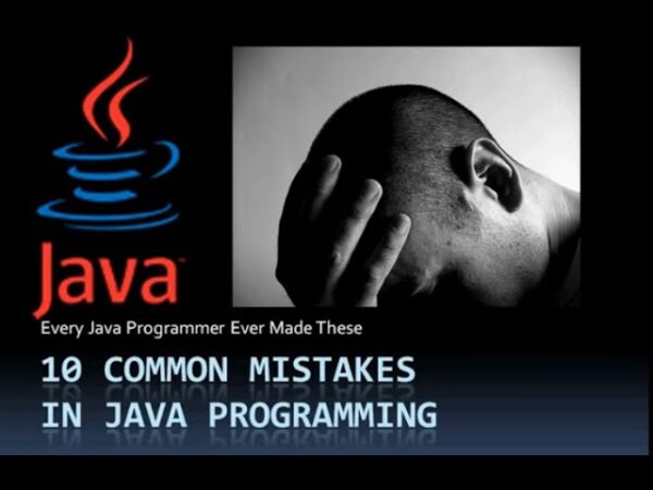 Top 10 Java Programming Mistakes