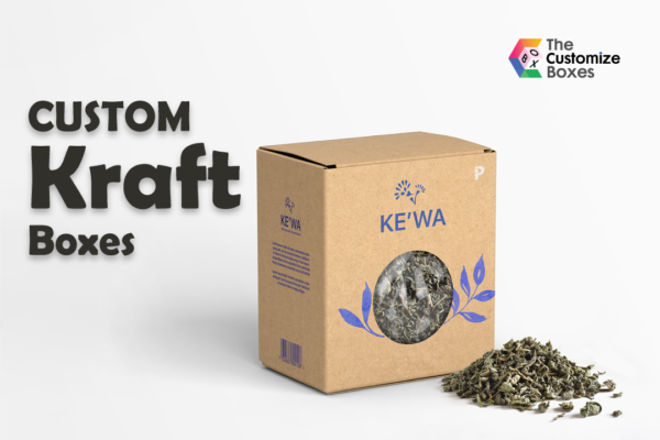 Why Custom Kraft Boxes Are the Preferred Choice of Retailers?
